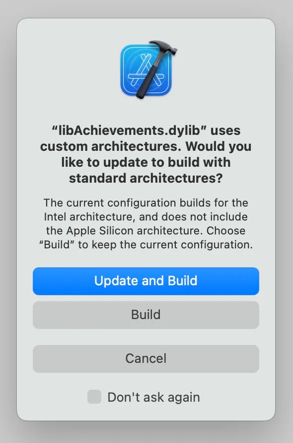 An XCode dialog box. "libAchievements.dylib" uses custom architectures. Would you like to update to build with standard architectures? The current configuration builds for the Intel architecture, and does not include the Apple Silicon architecture. Choose "Build" to keep the current configuration.
